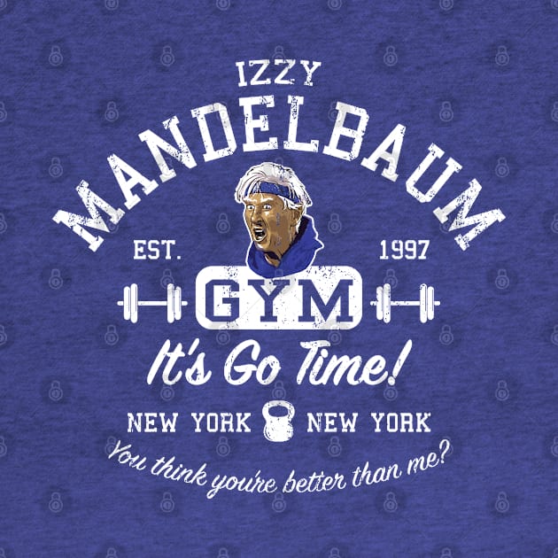 Izzy Mandelbaum Gym by Alema Art